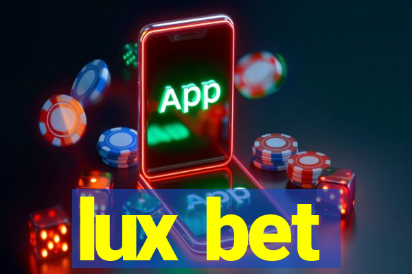 lux bet